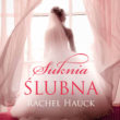 Suknia ślubna Rachel Hauck