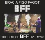 Bracia Figo Fagot Live. MYK! Limitowany preorder z podpisami artystów na NuPlays